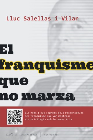 El franquisme que no marxa (1a edició)