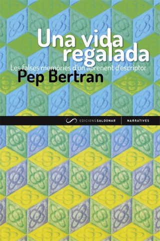Una vida regalada